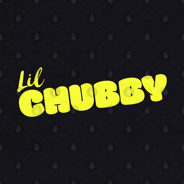 Lil Chubby Yellow by HighBrowDesigns